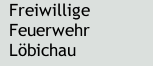 Freiwillige Feuerwehr Löbichau 